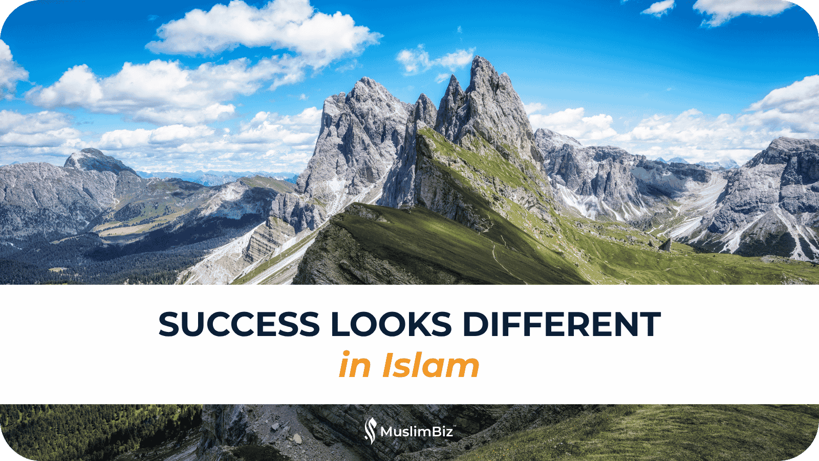 Success Looks Different in Islam